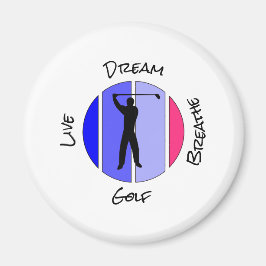 Imán Live, dream, breathe golf