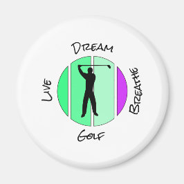Imán Live, dream, breathe golf