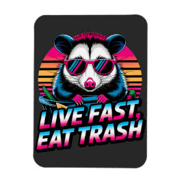 Imán Live Fast Eat Trash Funny Retro Opossum