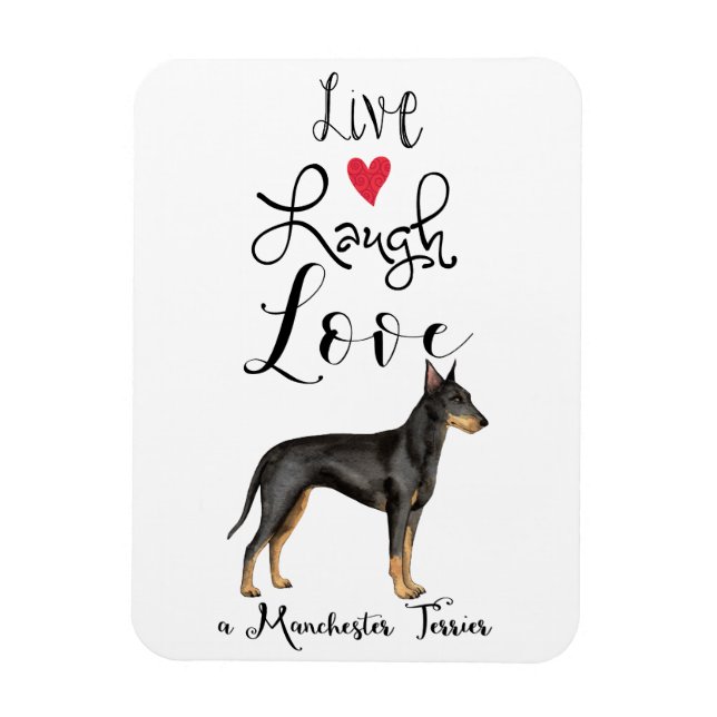 Imán Live Lauder Love a Manchester Terrier Magnet (Vertical)