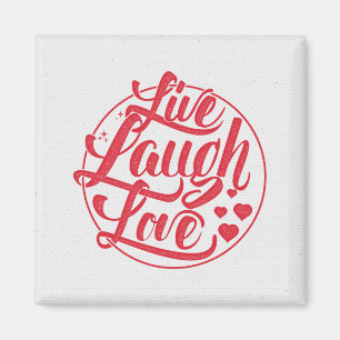 Imán Live Laugh Love