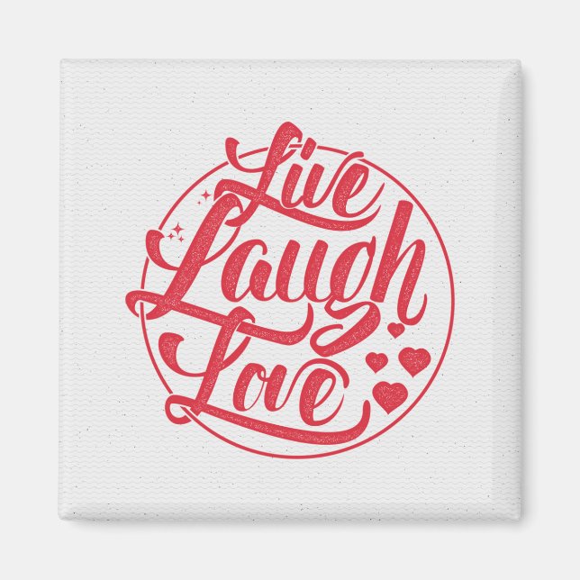 Imán Live Laugh Love (Frente)