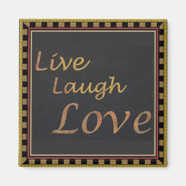 Imán Live Laugh Love (Frente)