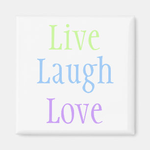 Imán Live Laugh Love