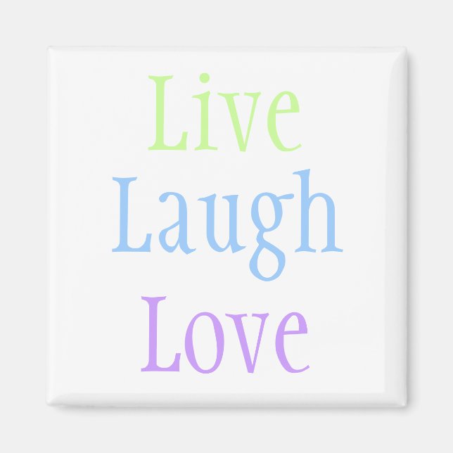 Imán Live Laugh Love (Frente)