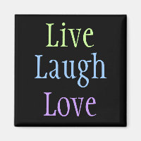 Live Laugh Love