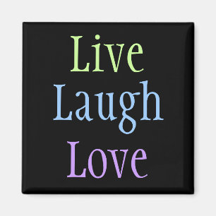 Imán Live Laugh Love