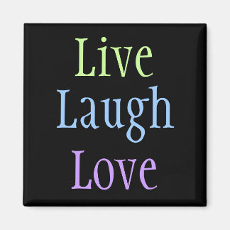 Imán Live Laugh Love