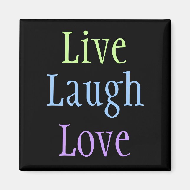 Imán Live Laugh Love (Frente)