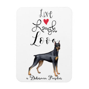 Imán Live Laugh Love a Doberman Pinscher Magnet