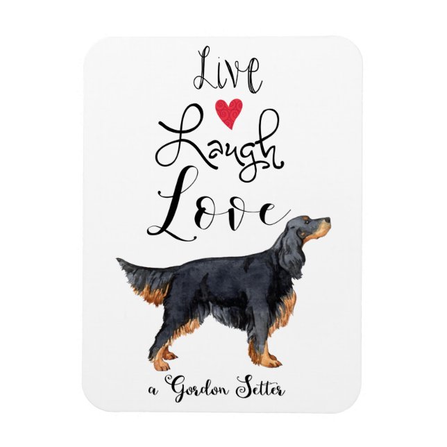 Imán Live Laugh Love a Gordon Setter Magnet (Vertical)