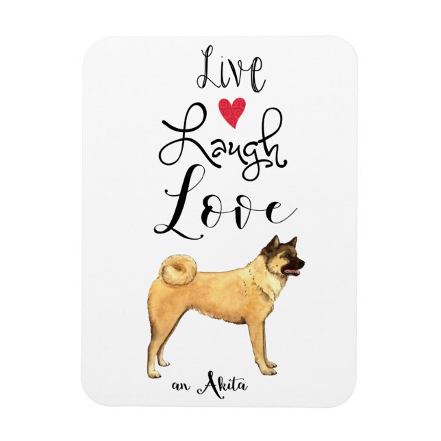 Imán Live Laugh Love an Akita (Vertical)