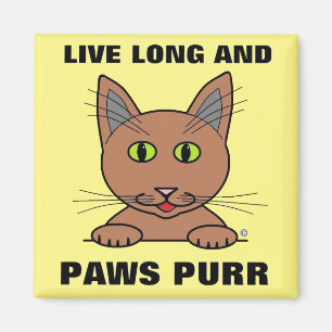 Imán Live Long y Paws Purr Funny