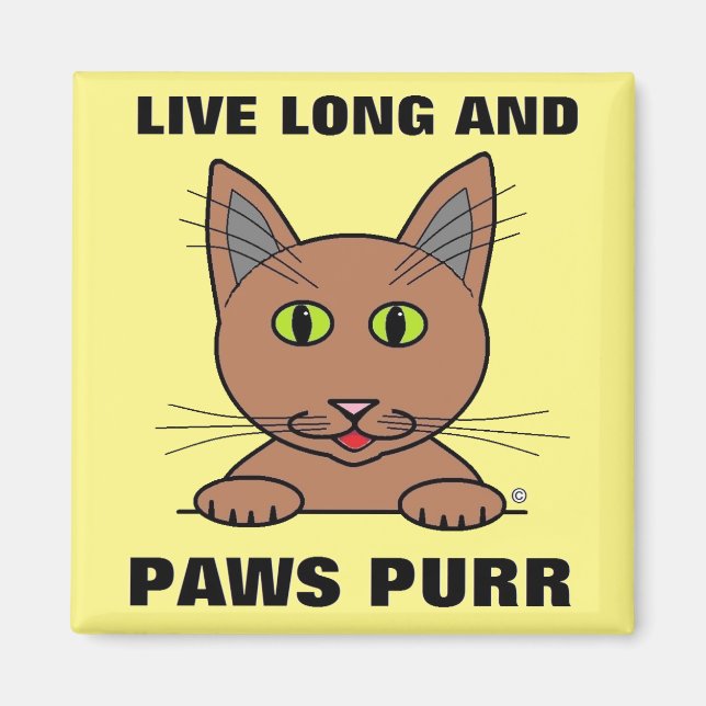 Imán Live Long y Paws Purr Funny (Frente)
