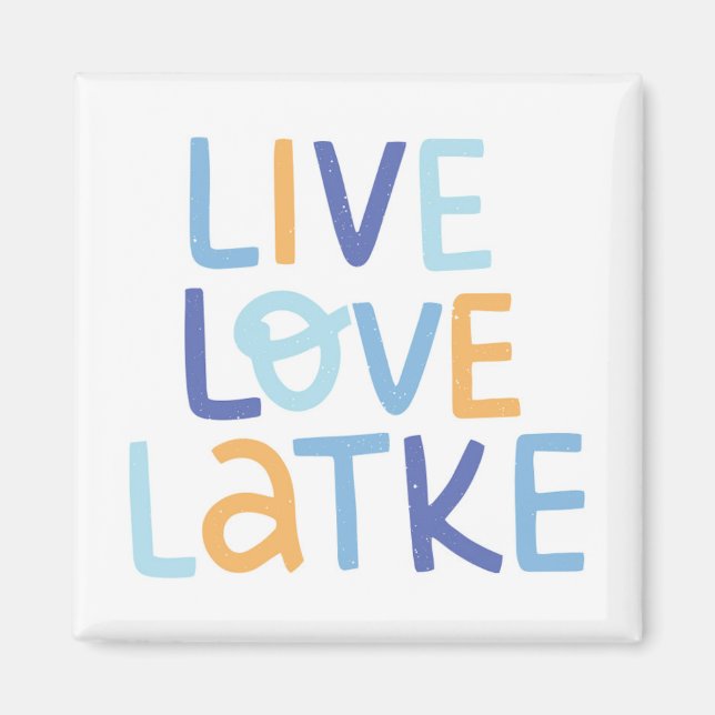 Imán Live Love Latke Hanukkah Design (Frente)