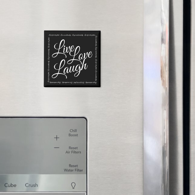 Imán Live Love Laugh Elegant Black White Script (In situ (nevera))