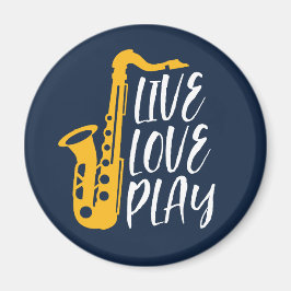 Imán Live Love Play Saxophone Player Jazz Music Lover