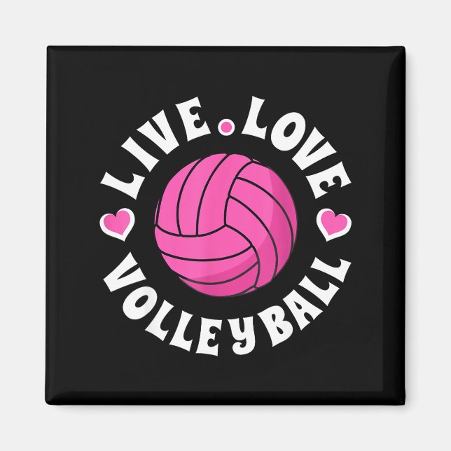 Imán Live Love Volleyball For Women Girls Volleyball Fa (Frente)