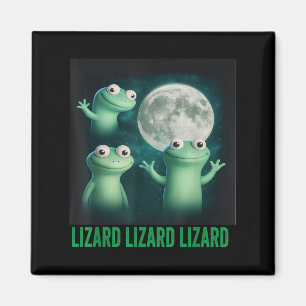 Imán Lizard Lizard Lizard Funny Lizard Moon Trending Me