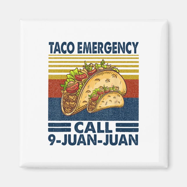 Imán Llamada de emergencia taco 9 Juan Funny Cinco De M (Frente)