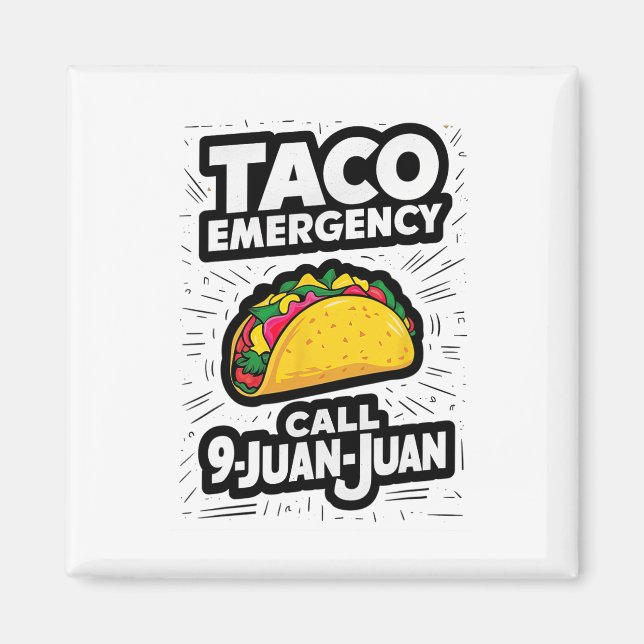 Imán Llamada de emergencia taco 9 Juan Funny Cinco De M (Frente)
