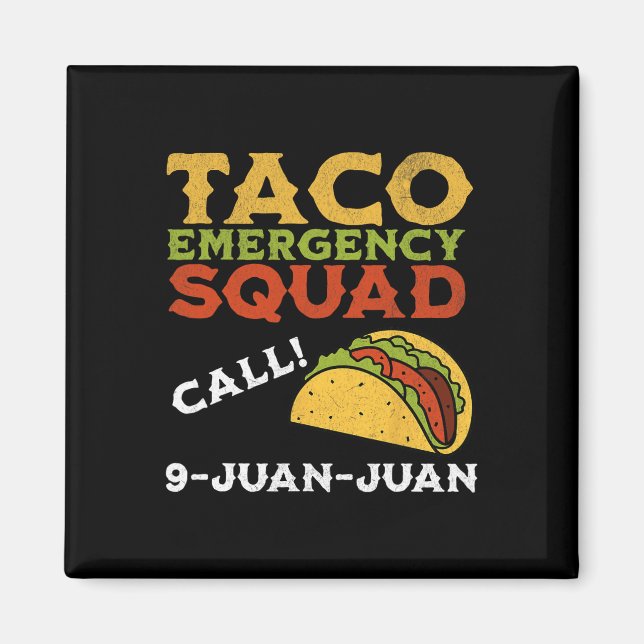 Imán Llamada de emergencia taco 9 Juan Funny Cinco De M (Frente)