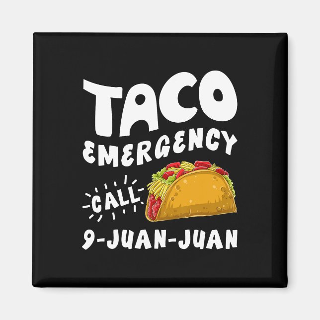 Imán Llamada de emergencia taco 9 Juan Funny Cinco De M (Frente)