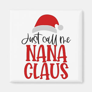 Imán Llámame Nana Claus Mamá de Navidad