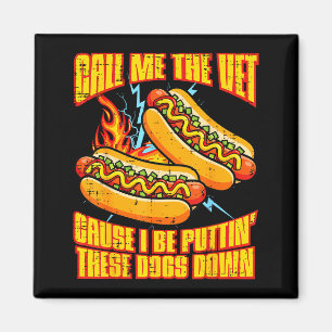 Imán Llámame veterano perro caliente divertido dicho me