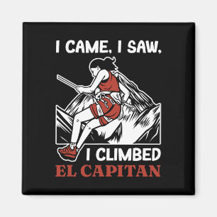 Imán Llegué Vi Escalé El Capitan Escalador De Rocas Yos
