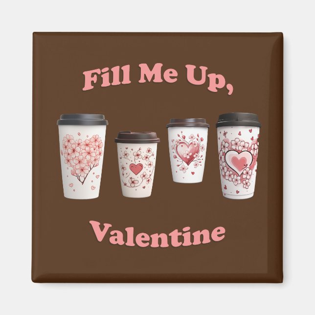 Imán ¡Lléname, Valentine! (Frente)