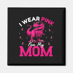 Imán Llevo Pink Para Mi Mamá Que Se Conciencie Sobre El