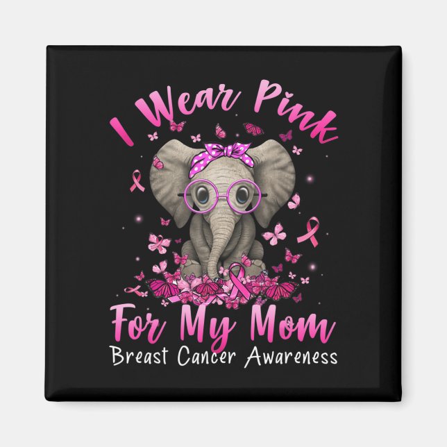 Imán Llevo Rosa Para Mi Mamá Elefante Cáncer De Mama (Frente)
