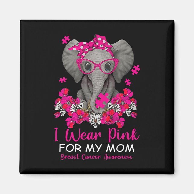 Imán Llevo Rosado Por Mi Mamá Elefante El Cáncer De Mam (Frente)