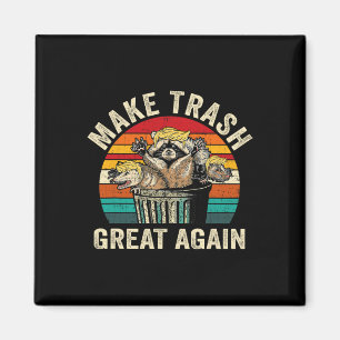 Imán Lo gracioso es hacer grande la basura otra vez Rac