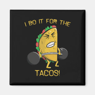Imán Lo Hago Por El Taco Cinco De Tacos