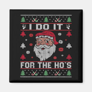Imán Lo Hago Por Las Perra, Papá Noel Navideño Grosero 