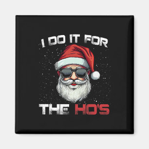 Imán Lo Hago Por Los Divertidos Navidades Inapropiados