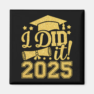 Imán Lo Hice 2025 Graduado Graduación Clase De 2025