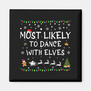Imán Lo Más Probable Es Bailar Con Los Elfos Navidad Fa