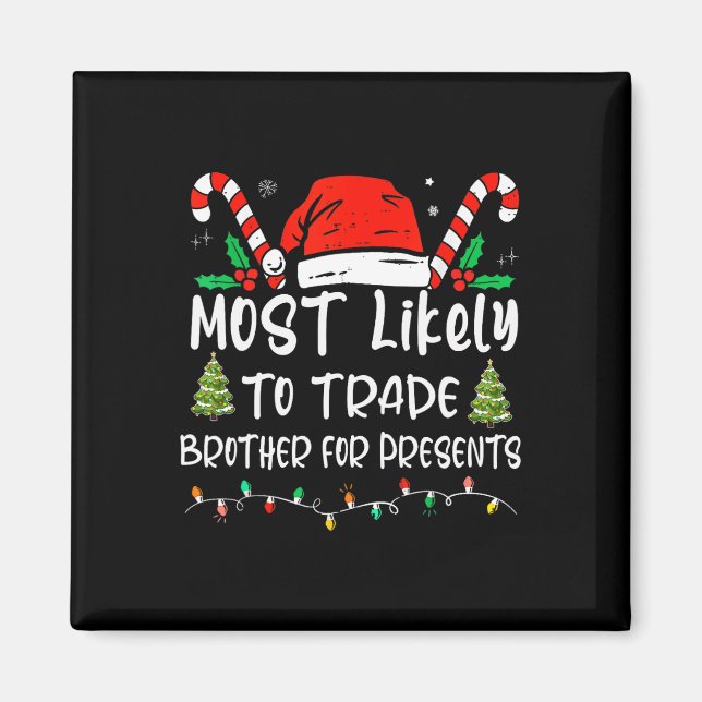 Imán Lo Más Probable Es Comerciar Con Hermano Para La F (Frente)