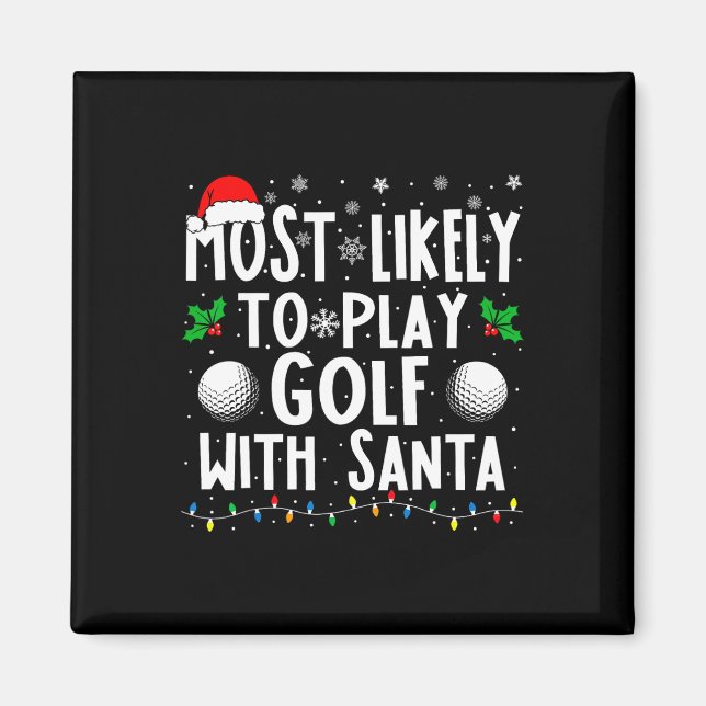Imán Lo Más Probable Es Jugar Al Golf Con La Navidad De (Frente)