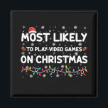 Imán Lo Más Probable Es Jugar Videojuegos En Navidades<br><div class="desc">Lo Más Probable Es Jugar Videojuegos En Navidades Gamer</div>