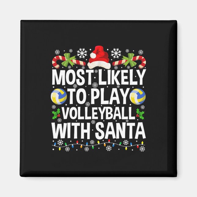 Imán Lo Más Probable Es Jugar Voleibol Con Santa Christ (Frente)