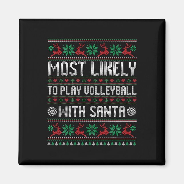 Imán Lo Más Probable Es Jugar Voleibol Con Santa Funny  (Frente)