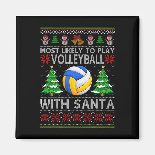 Imán Lo Más Probable Es Jugar Voleibol Con Santa Xmas U (Frente)