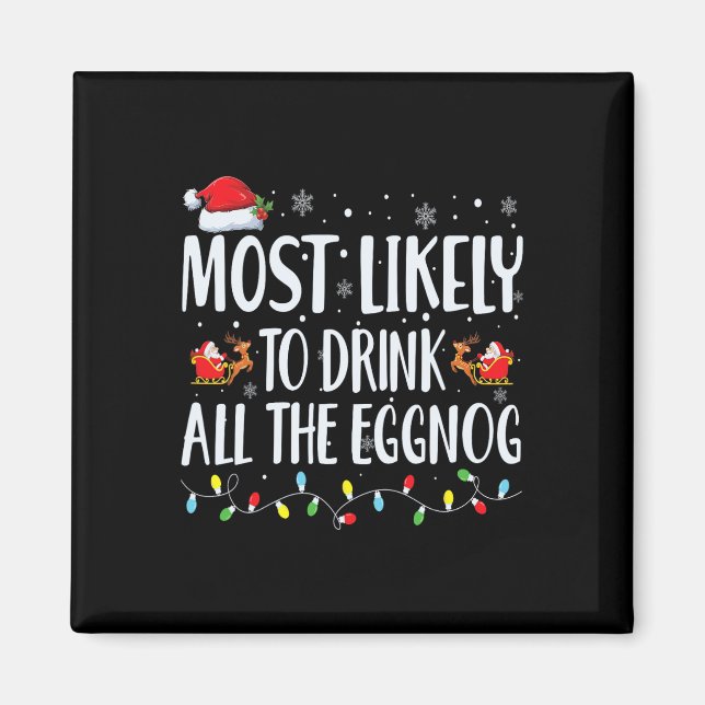 Imán Lo Más Probable Es Que Beban Todos Los Navidades D (Frente)