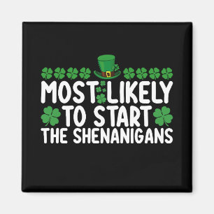 Imán Lo más probable es que empiecen los Shenanigans St