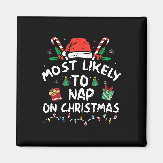 Imán Lo Más Probable Es Que Nap Sobre Los Navidades Que (Frente)