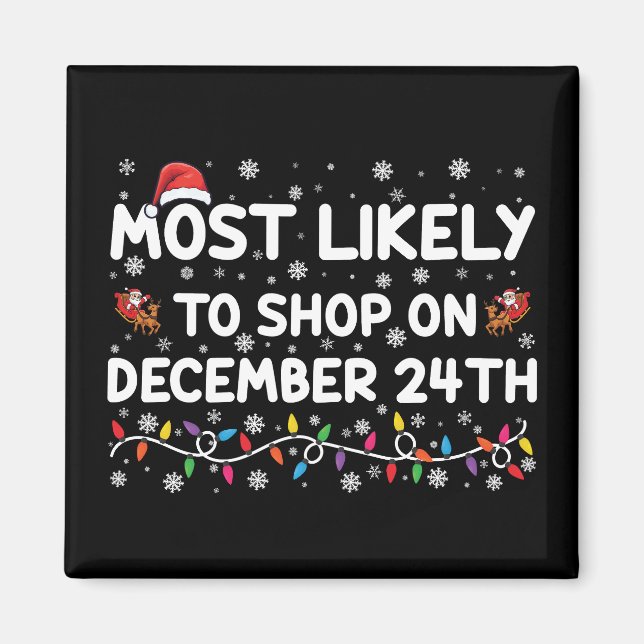 Imán Lo Más Probable Es Que Tiendas El 24 De Diciembre  (Frente)